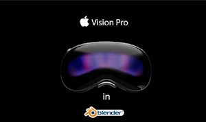 (P-041) Udemy-Blender Apple Vision Pro Master Class