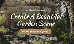 (P-060) Wingfox – Create a Beautiful Garden Scene Inside Blender Cycles with Kai Kizzle Mergener